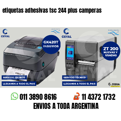 etiquetas adhesivas tsc 244 plus camperas