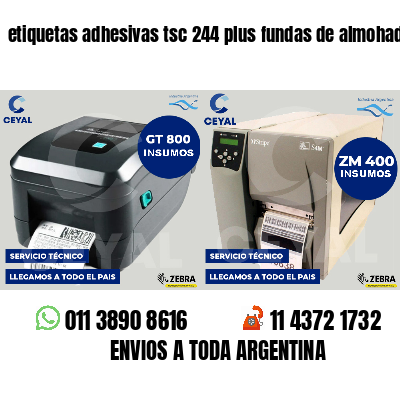 etiquetas adhesivas tsc 244 plus fundas de almohadas
