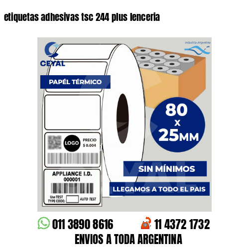 etiquetas adhesivas tsc 244 plus lenceria