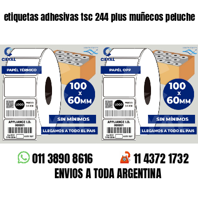 etiquetas adhesivas tsc 244 plus muñecos peluche