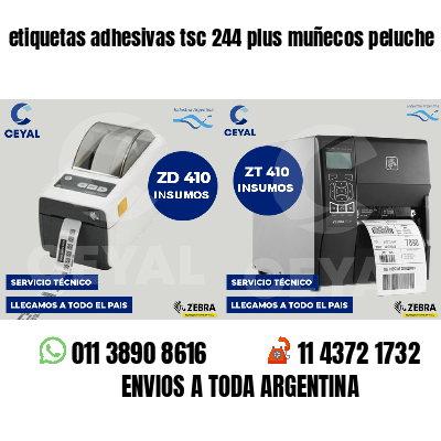 etiquetas adhesivas tsc 244 plus muñecos peluche