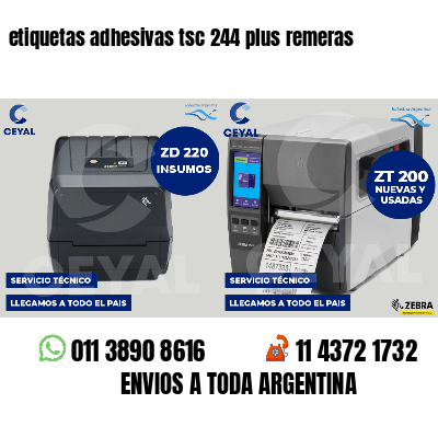etiquetas adhesivas tsc 244 plus remeras