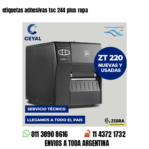 etiquetas adhesivas tsc 244 plus ropa