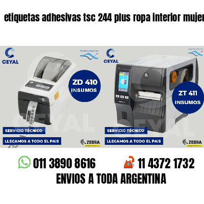 etiquetas adhesivas tsc 244 plus ropa interior mujer