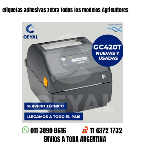 etiquetas adhesivas zebra todos los modelos Agricultores