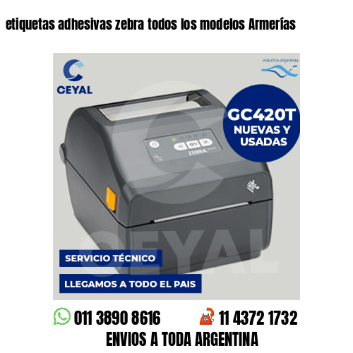 etiquetas adhesivas zebra todos los modelos Armerías