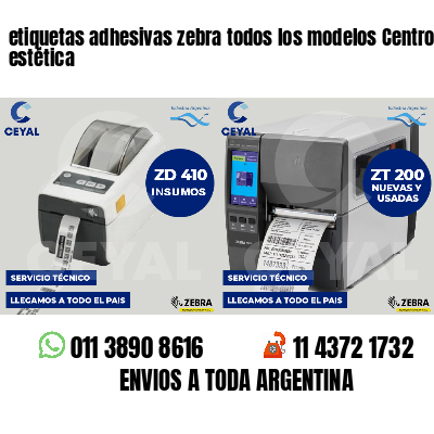 etiquetas adhesivas zebra todos los modelos Centros de estética