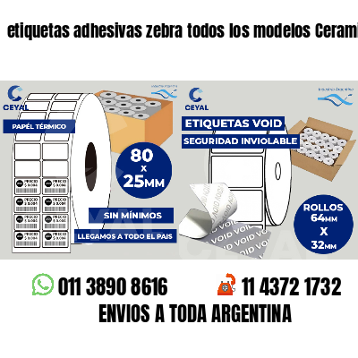 etiquetas adhesivas zebra todos los modelos Ceramistas