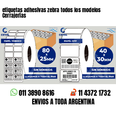 etiquetas adhesivas zebra todos los modelos Cerrajerías
