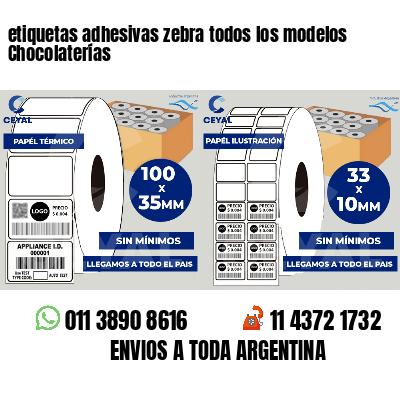 etiquetas adhesivas zebra todos los modelos Chocolaterías