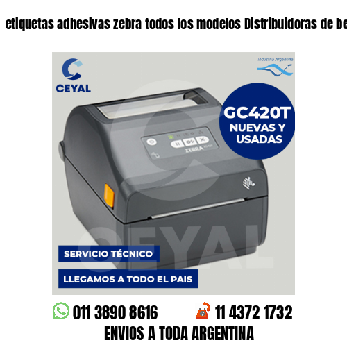 etiquetas adhesivas zebra todos los modelos Distribuidoras de bebidas
