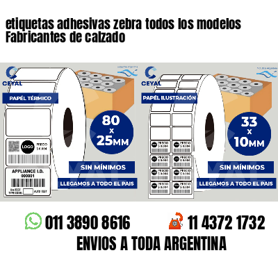 etiquetas adhesivas zebra todos los modelos Fabricantes de calzado