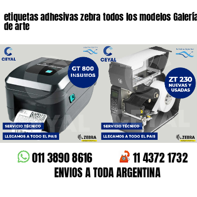 etiquetas adhesivas zebra todos los modelos Galerías de arte