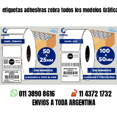 etiquetas adhesivas zebra todos los modelos Gráficas