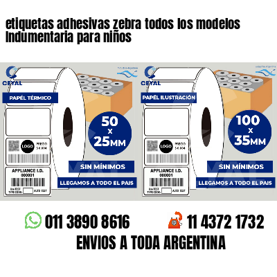 etiquetas adhesivas zebra todos los modelos Indumentaria para niños