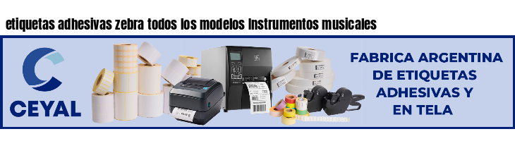 etiquetas adhesivas zebra todos los modelos Instrumentos musicales