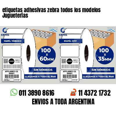 etiquetas adhesivas zebra todos los modelos Jugueterías