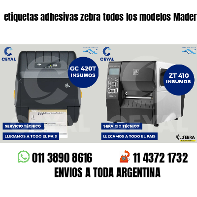 etiquetas adhesivas zebra todos los modelos Madereras