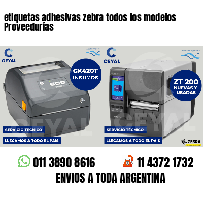 etiquetas adhesivas zebra todos los modelos Proveedurías