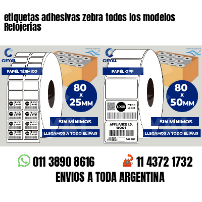 etiquetas adhesivas zebra todos los modelos Relojerías