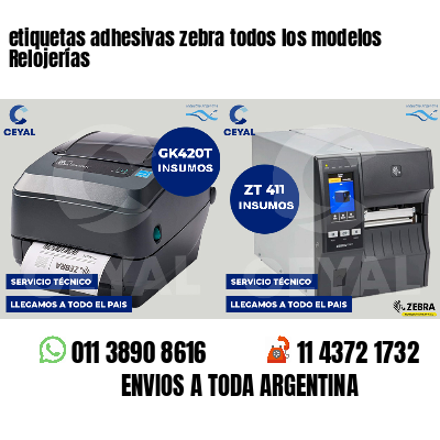 etiquetas adhesivas zebra todos los modelos Relojerías