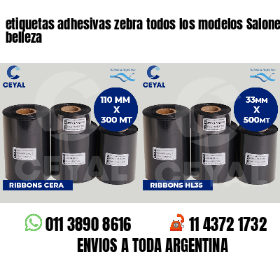 etiquetas adhesivas zebra todos los modelos Salones de belleza
