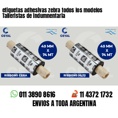 etiquetas adhesivas zebra todos los modelos Talleristas de indumnentaria
