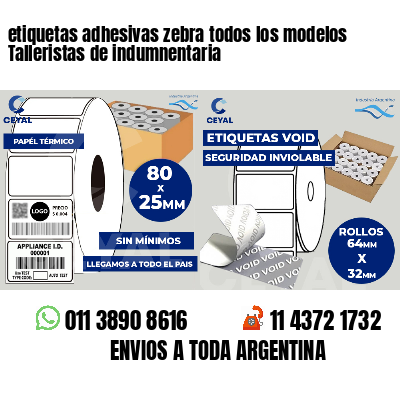 etiquetas adhesivas zebra todos los modelos Talleristas de indumnentaria