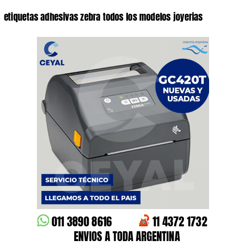 etiquetas adhesivas zebra todos los modelos joyerias