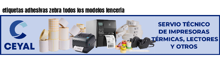 etiquetas adhesivas zebra todos los modelos lenceria