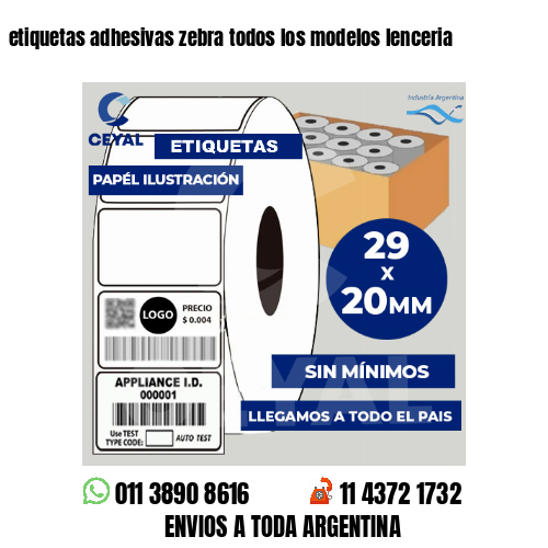 etiquetas adhesivas zebra todos los modelos lenceria
