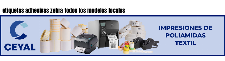 etiquetas adhesivas zebra todos los modelos locales