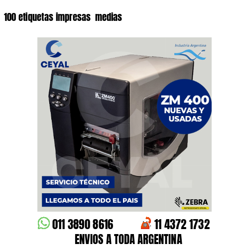 100 etiquetas impresas  medias