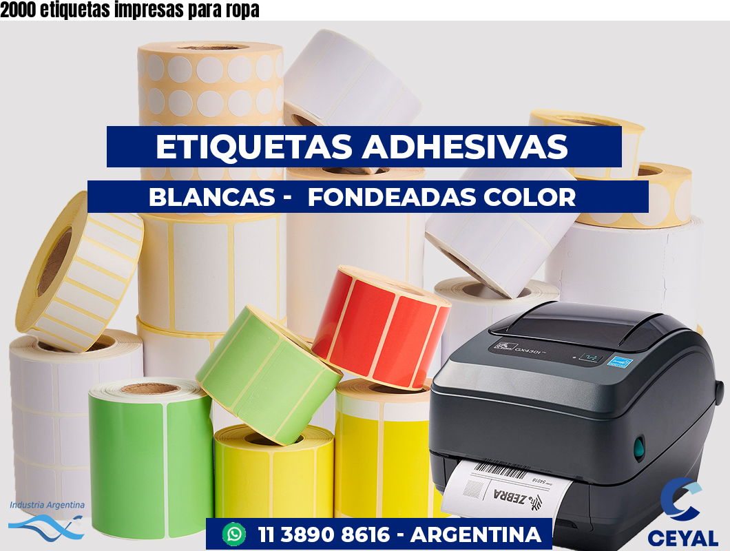 2000 etiquetas impresas para ropa