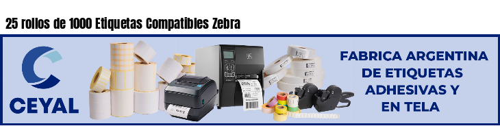 25 rollos de 1000 Etiquetas Compatibles Zebra 
