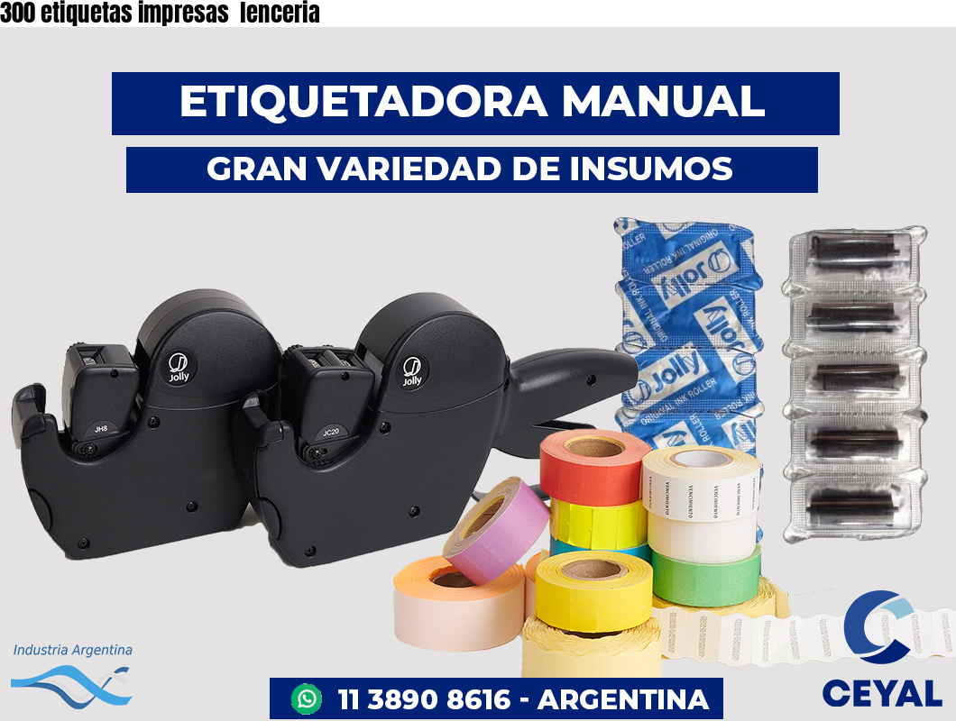300 etiquetas impresas lenceria