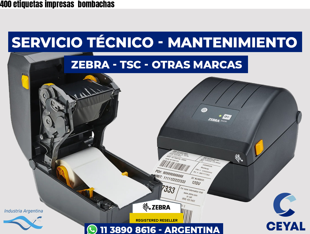 400 etiquetas impresas bombachas