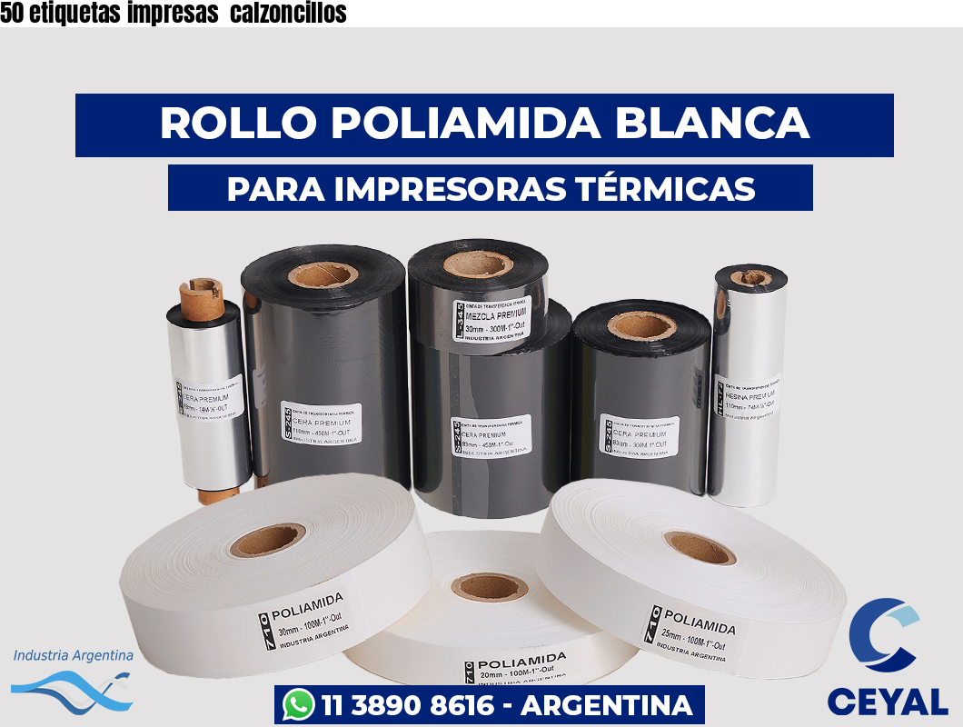 50 etiquetas impresas  calzoncillos