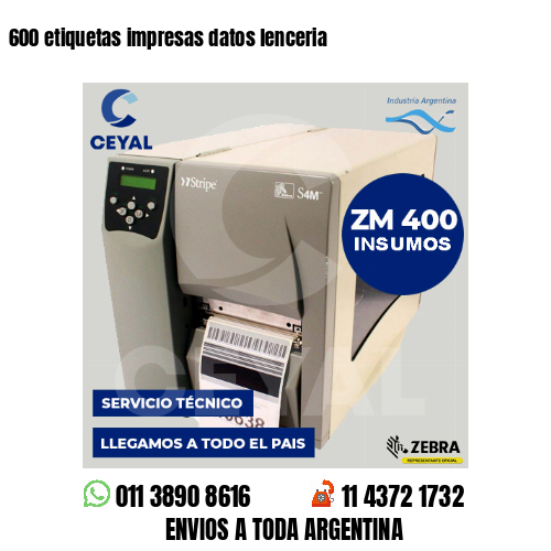 600 etiquetas impresas datos lenceria