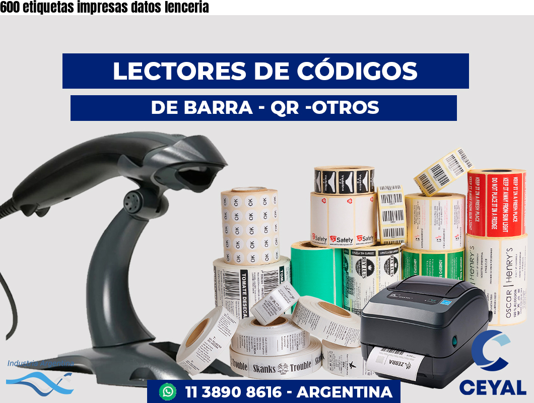 600 etiquetas impresas datos lenceria