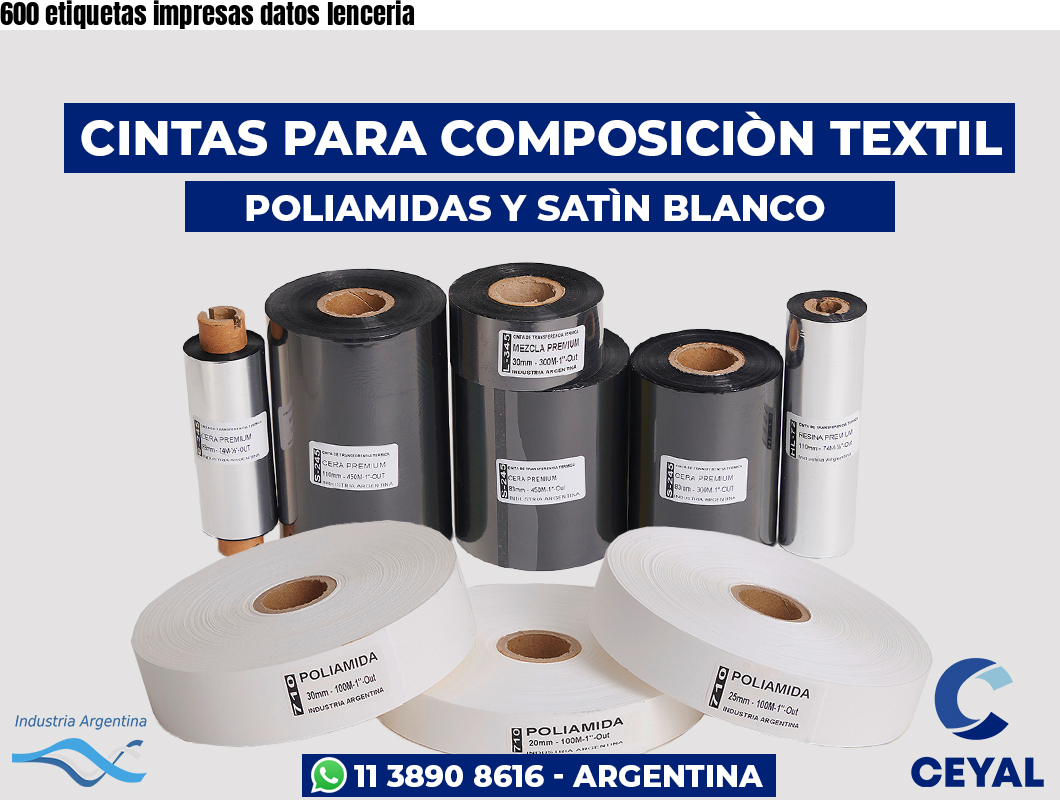600 etiquetas impresas datos lenceria