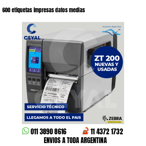600 etiquetas impresas datos medias