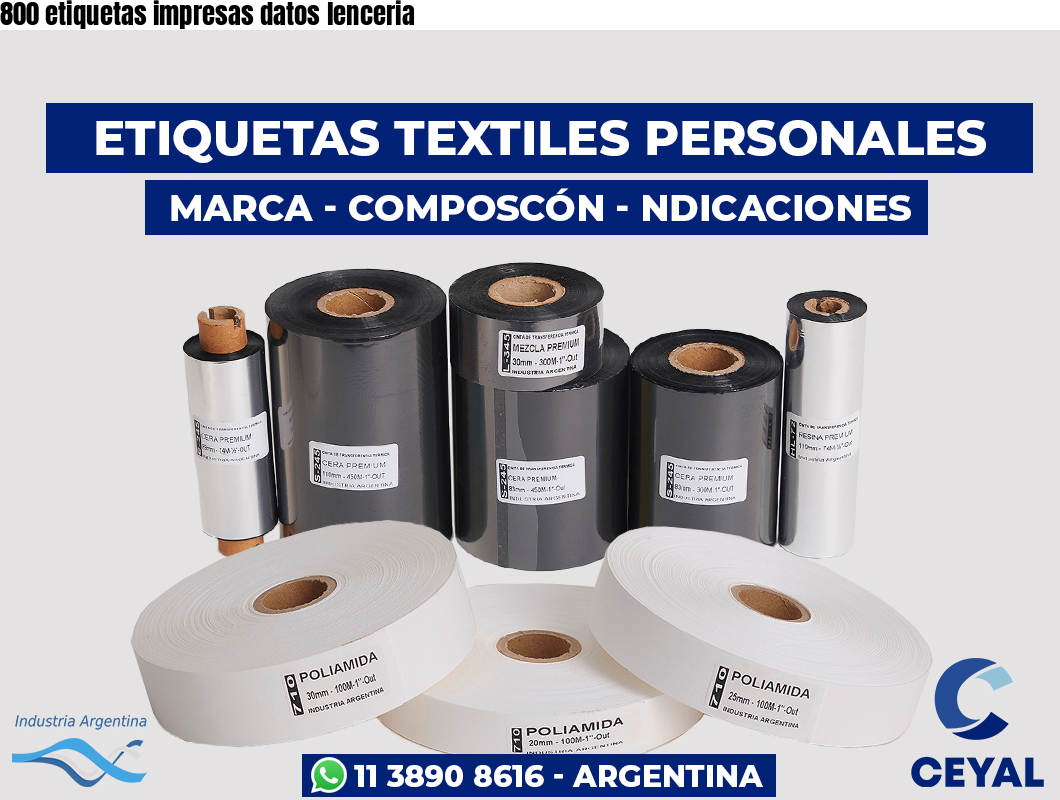 800 etiquetas impresas datos lenceria