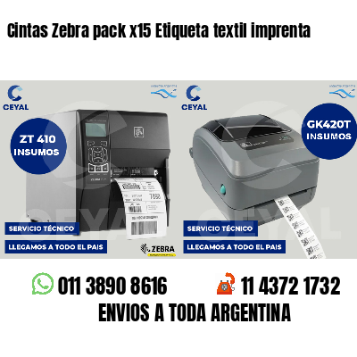 Cintas Zebra pack x15 Etiqueta textil imprenta