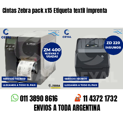 Cintas Zebra pack x15 Etiqueta textil imprenta