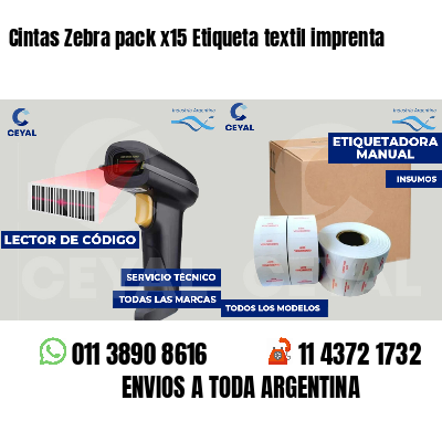 Cintas Zebra pack x15 Etiqueta textil imprenta