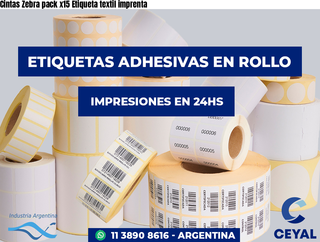 Cintas Zebra pack x15 Etiqueta textil imprenta