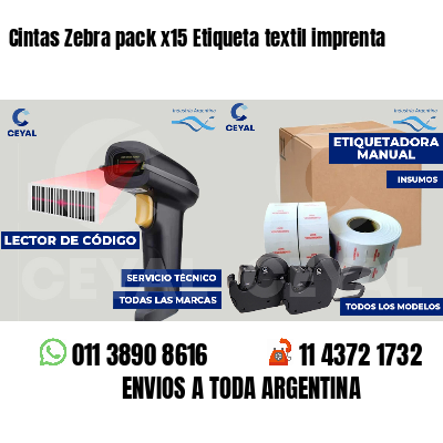 Cintas Zebra pack x15 Etiqueta textil imprenta