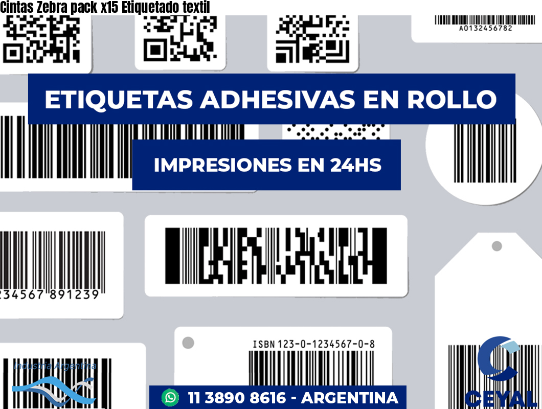 Cintas Zebra pack x15 Etiquetado textil