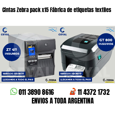 Cintas Zebra pack x15 Fábrica de etiquetas textiles
